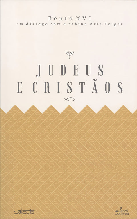  Judeus e Cristãos 