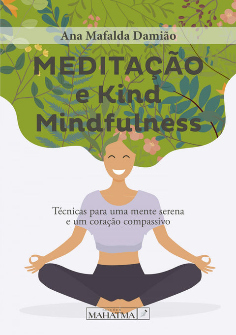  Meditaç o Kind/Mindfulness 