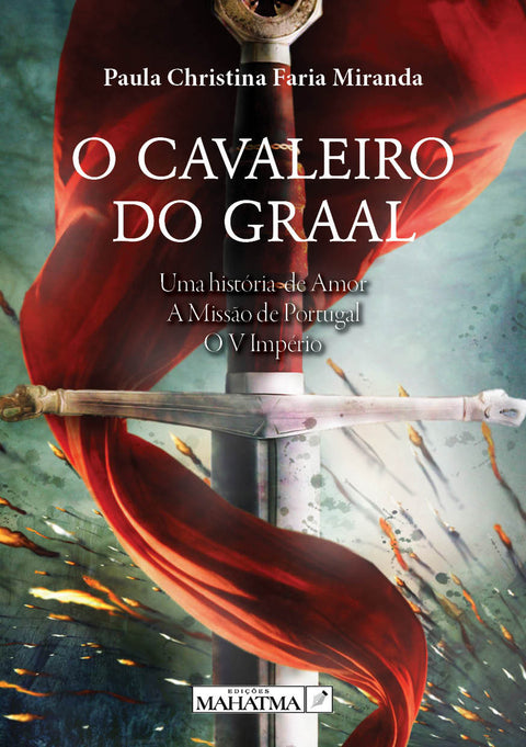  O CAVALEIRO DO GRAAL 
