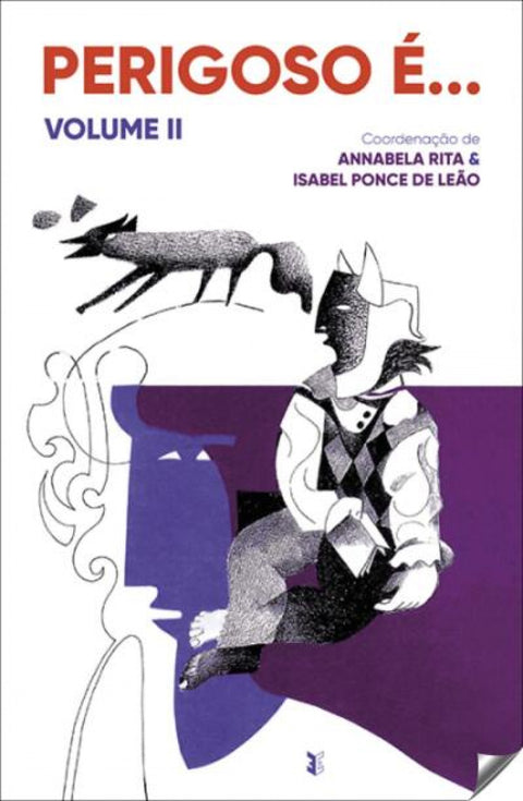  PERIGOSO É VOLUME II 