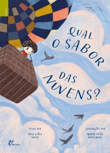  QUAL O SABOR DAS NUVENS? 
