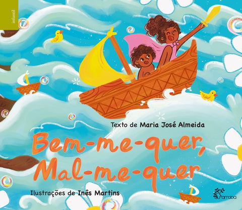  BEM-ME-QUER MAL-ME-QUER 