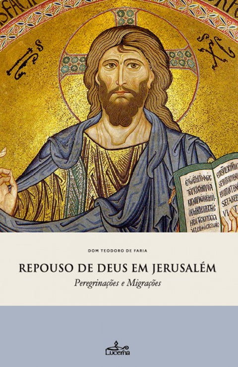  Repouso deus em Jerusalém 