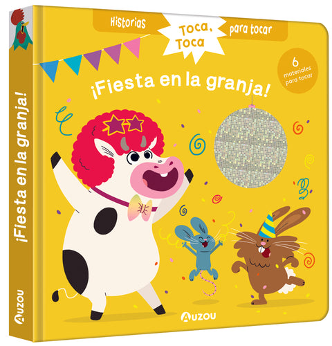  Historias para tocar. ¡Fiesta en la granja! Libro con texturas para bebés 