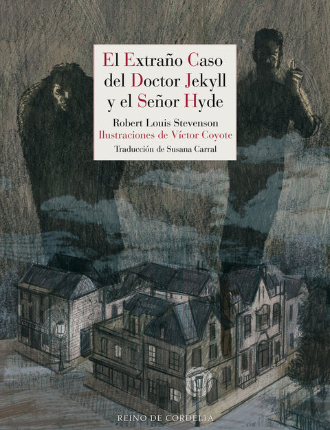  El Extraño caso del doctor Jekyll y el señor Hyde 