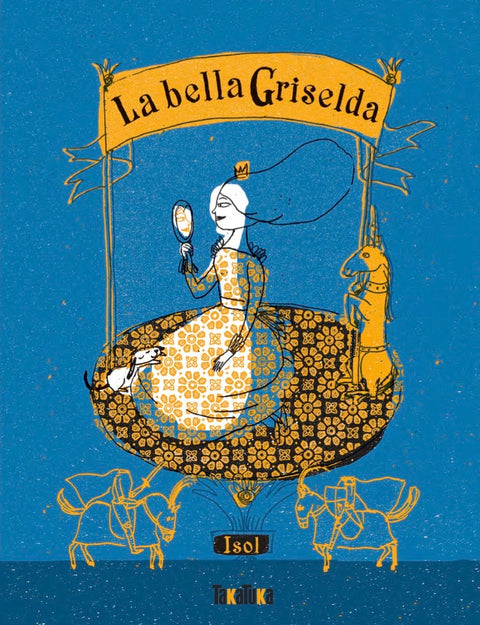  La bella Griselda 