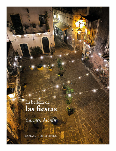  BELLEZA DE LAS FIESTAS, LA 