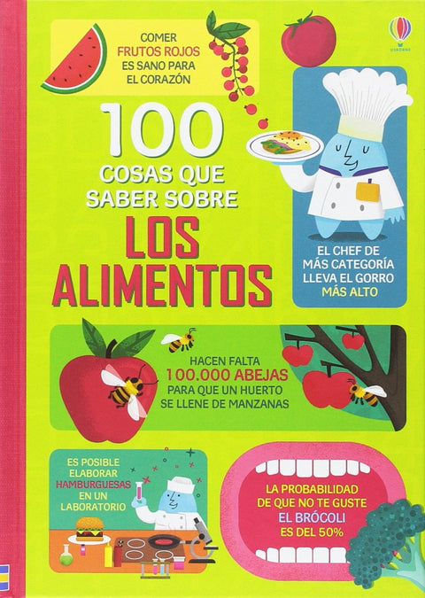  100 COSAS QUE SABER SOBRE LOS ALIMENTOS 