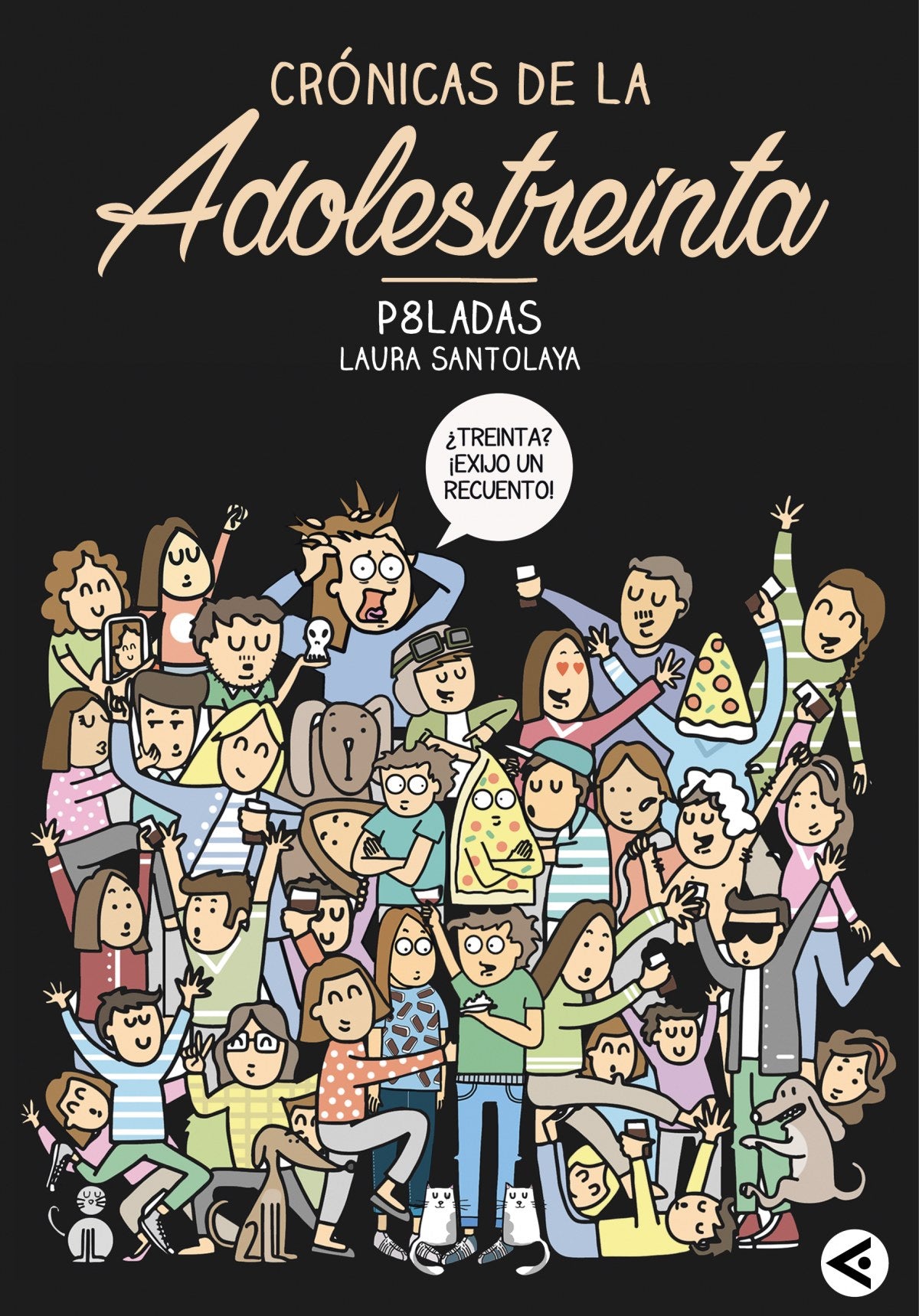  CRÓNICAS DE LA ADOLESTREINTA 