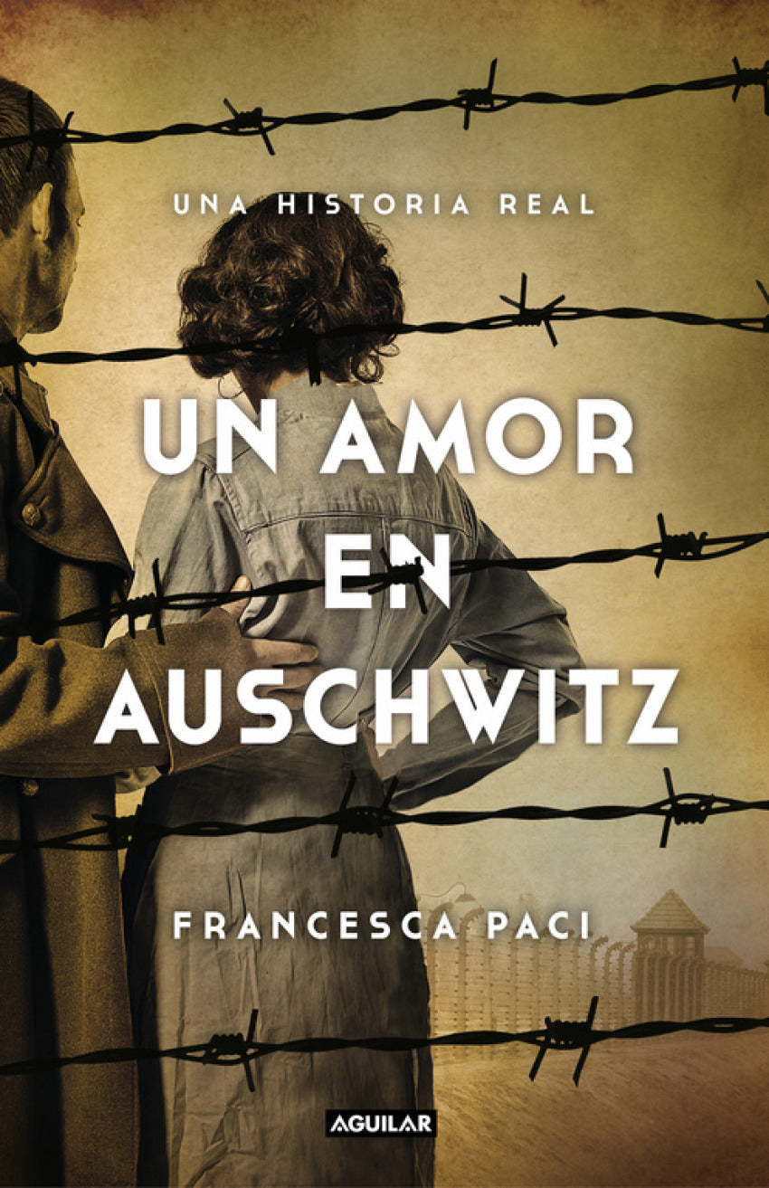  UN AMOR EN AUSCHWITZ 