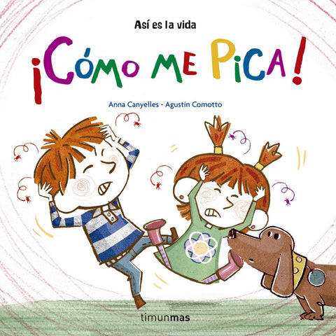  ¡CÓMO ME PICA! 