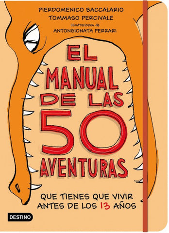  EL MANUAL DE LAS 50 AVENTURAS QUE TIENES QUE VIVIR 