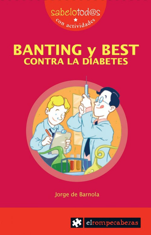  Banting y Best contra la diabetes 
