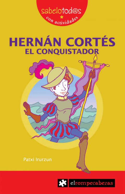  HERNAN CONQUISTADOR EL CONQUISTADOR 