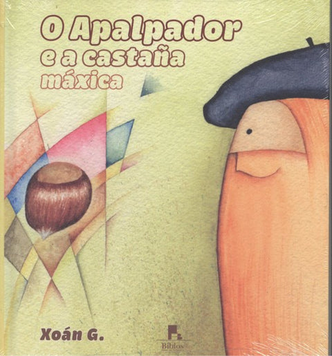  O apalpador e a castaña máxica 