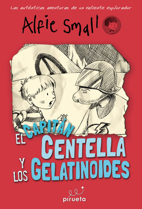  El capitán centella y los gelatinoides 
