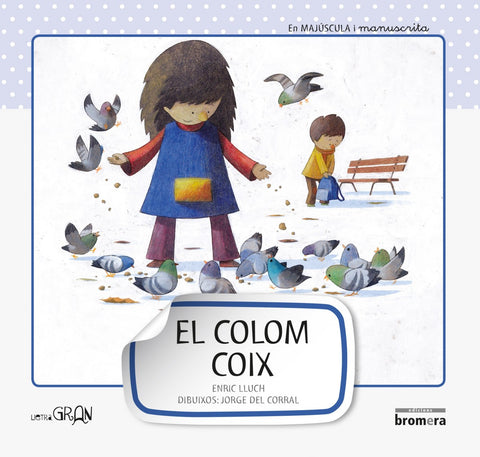  El colom coix 