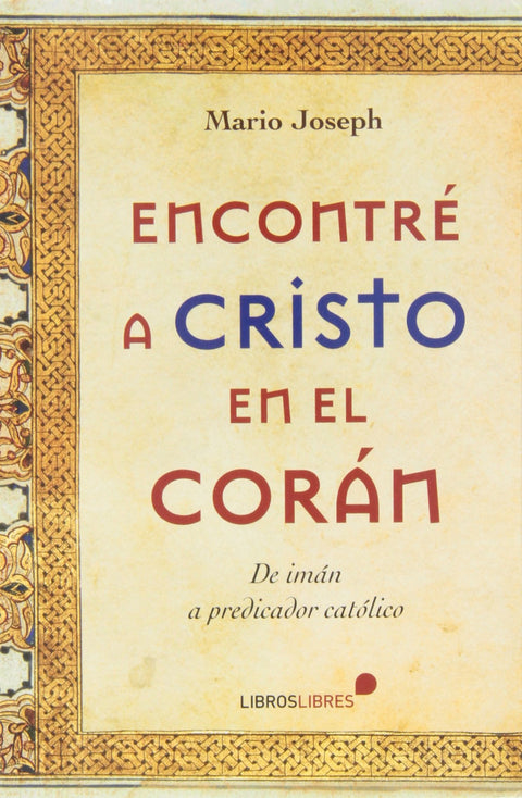  Encontré a cristo en el corán 