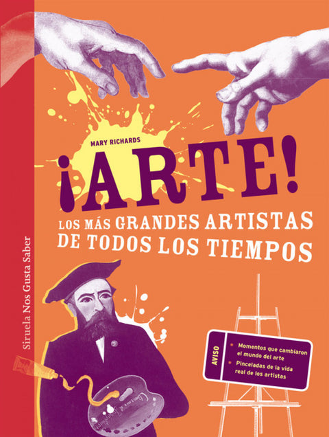  ¡ARTE! LOS MÁS GRANDES ARTISTAS DE TODOS LOS TIEMPOS 