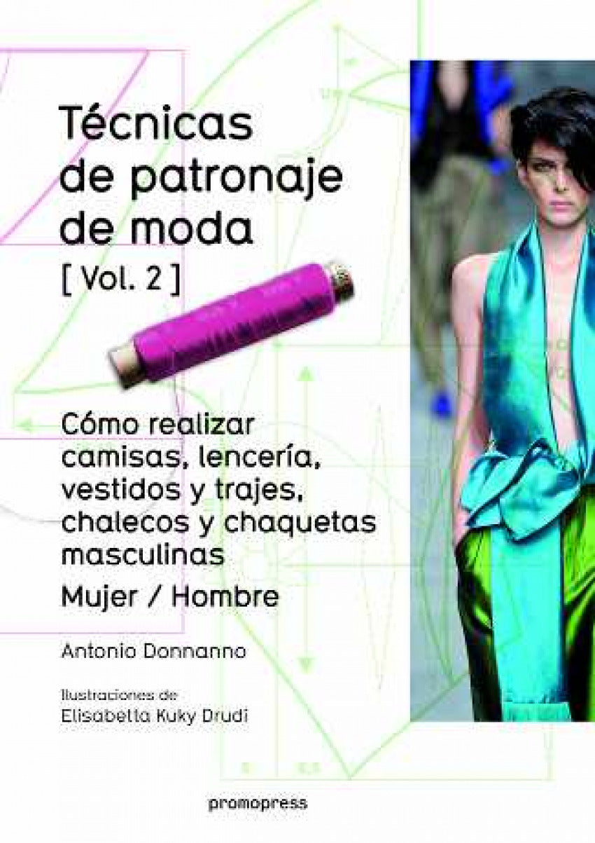  TÉCNICAS DE PATRONAJE DE MODA 