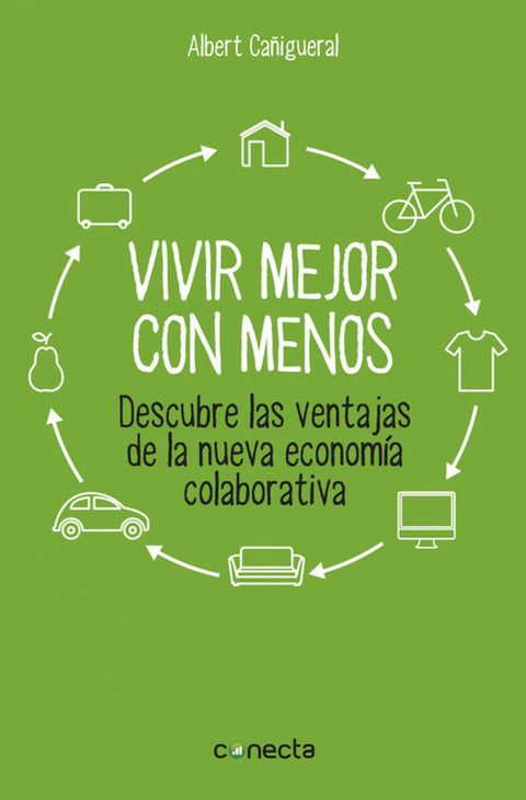  Vivir mejor con menos 