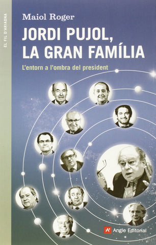  Jordi Pujol, la gran família 