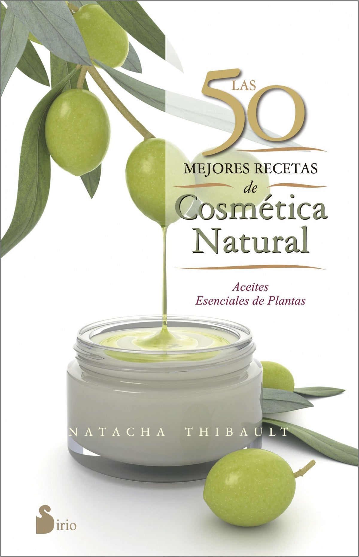  50 mejores recetas de cosmética natural 
