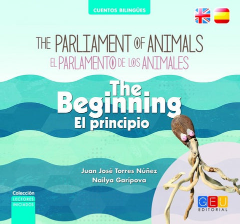  EL PARLAMENTO DE LOS ANIMALES. EL PRINCIPIO 