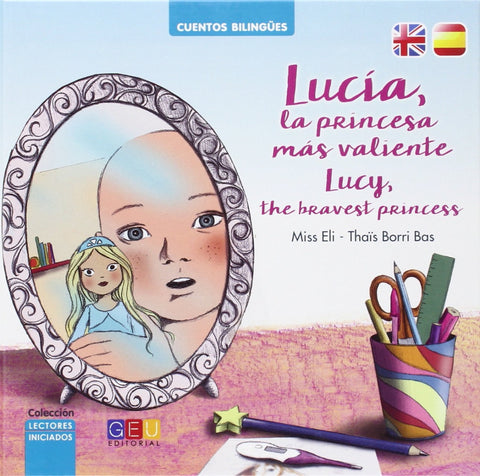  LUCIA, LA PRINCESA MAS VALIENTE 