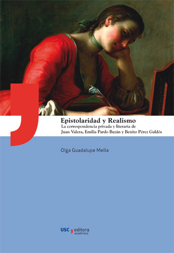  Epistolaridad y realismo 