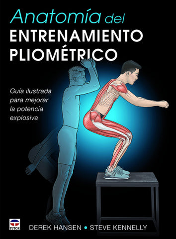  ANATOMÍA DEL ENTRENAMIENTO PLIOMÉTRICO 