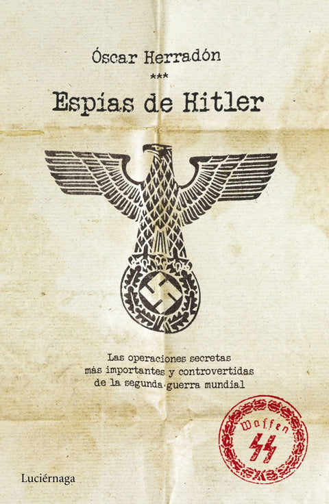  ESPIAS DE HITLER 