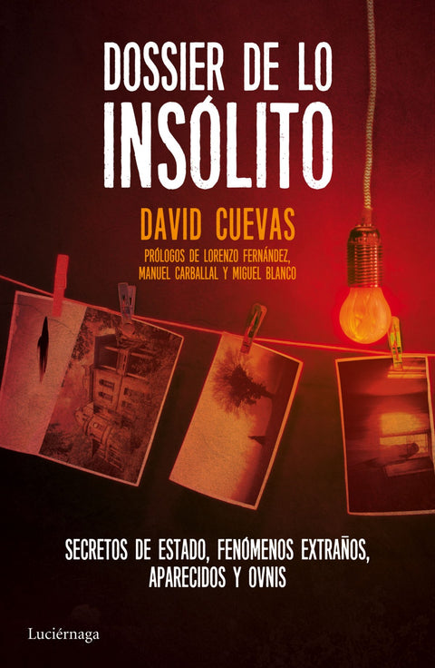  DOSSIER DE LO INSÓLITO 