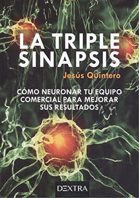  LA TRIPLE SINAPSIS 