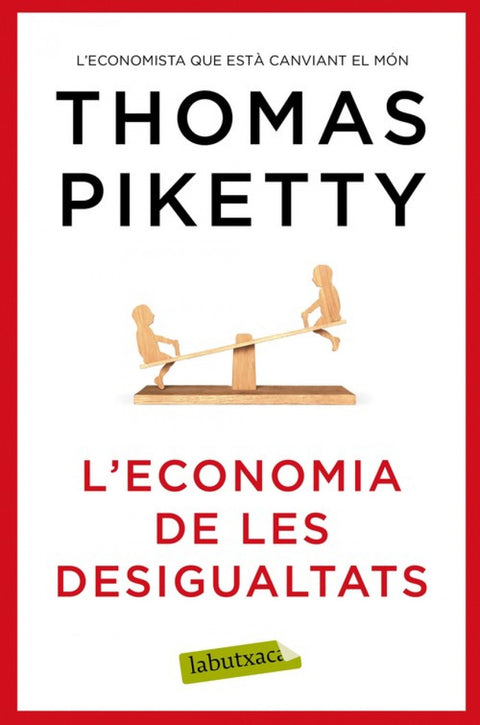  L´ECONOMIA DE LES DESIGUALTATS 