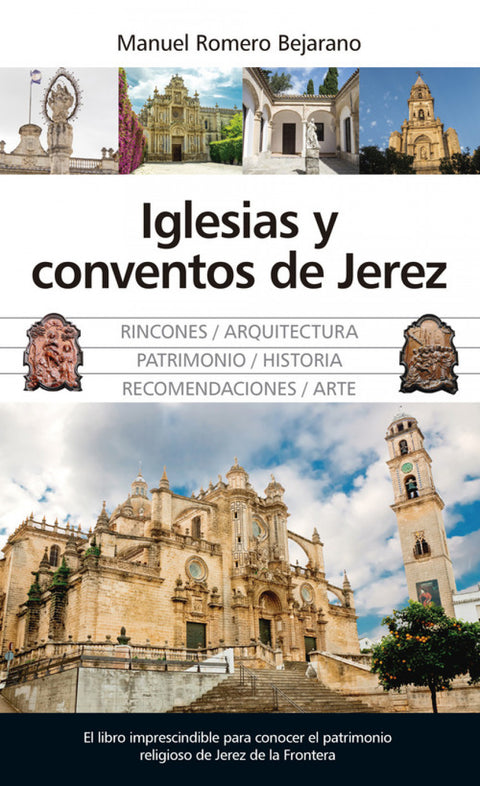  IGLESIAS Y CONVENTOS DE JEREZ 