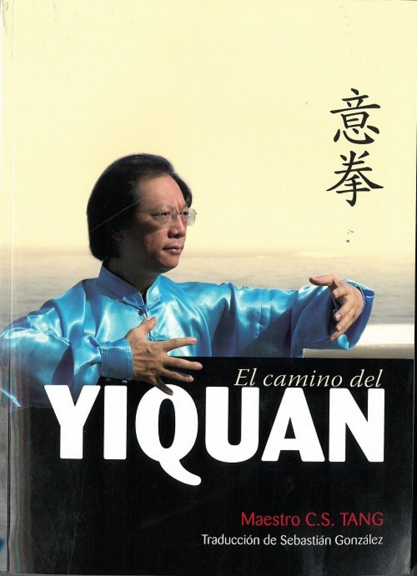  El camino del Yiquan 