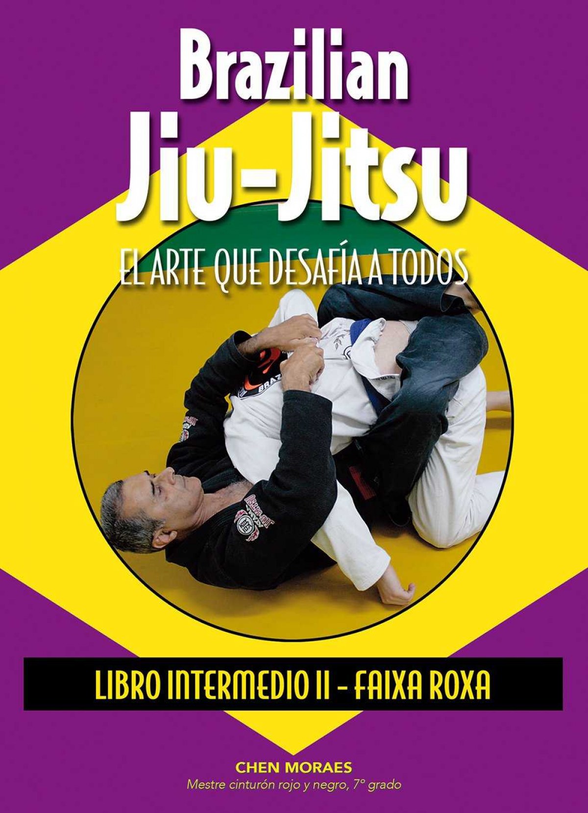  Brazilian jiu-jitsu:Arte que desafia a todos 