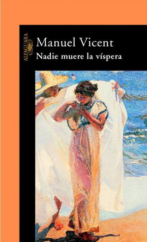  Nadie muere la víspera 