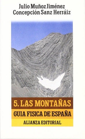  Guia fisica españa 5:las montañas 