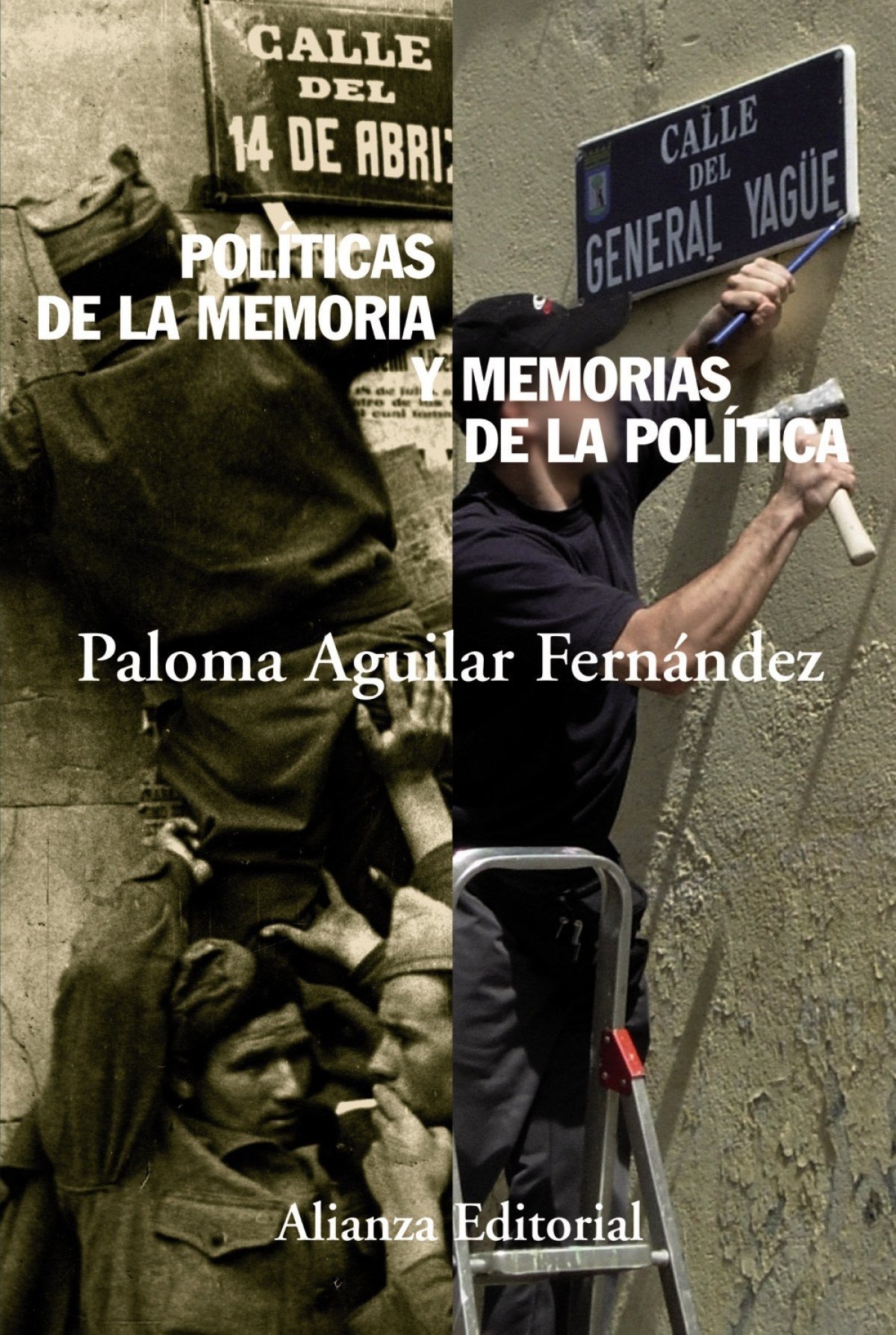  Políticas de la memoria y memorias de la política 