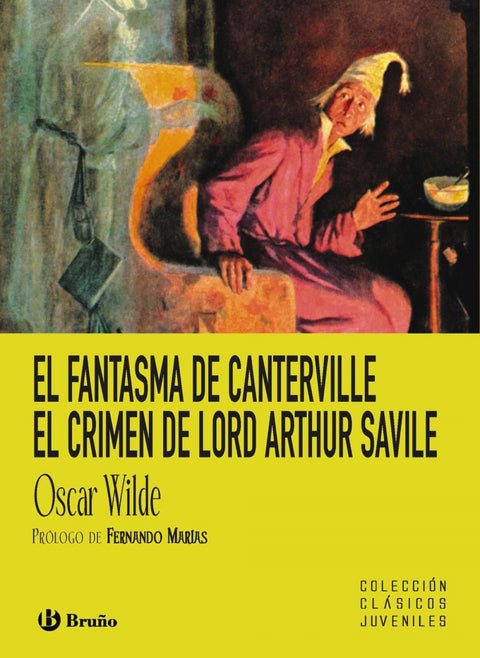 El fantasma de Canterville. El crimen de lord Arthur Savile 