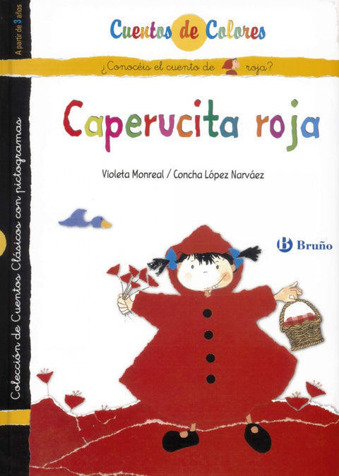  Caperucita roja / La abuelita de Caperucita roja 