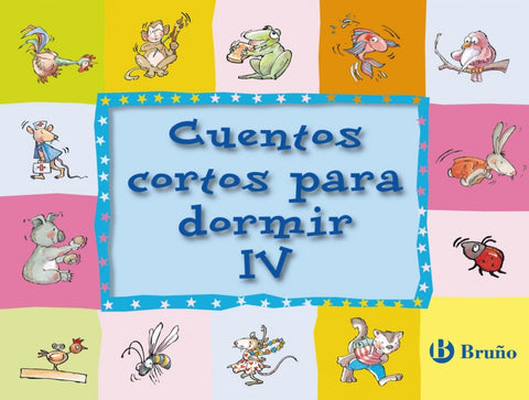  Cuentos cortos para dormir IV 
