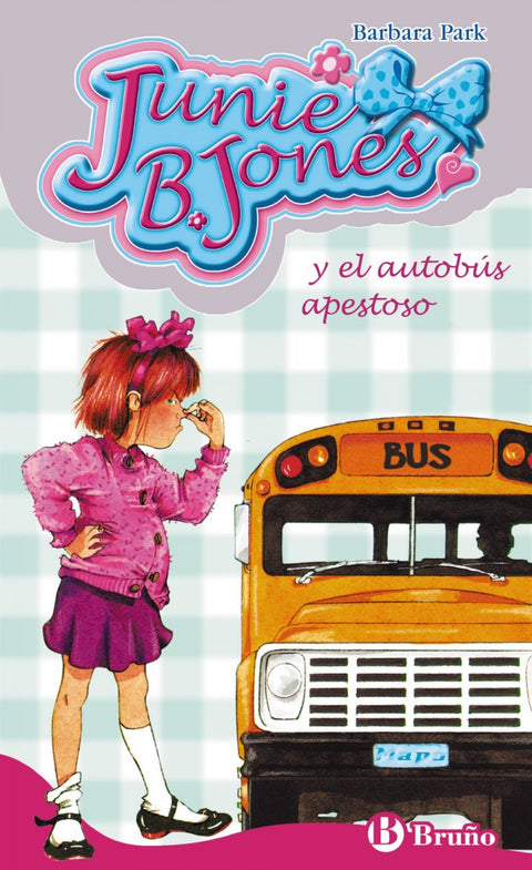  Junie B. Jones y el autobús apestoso 
