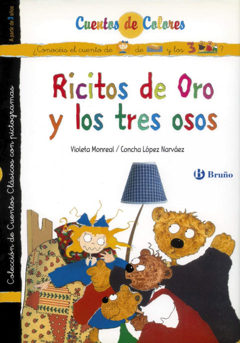 Ricitos de Oro y los tres osos / Pelotieso y Ricitos de Oro 
