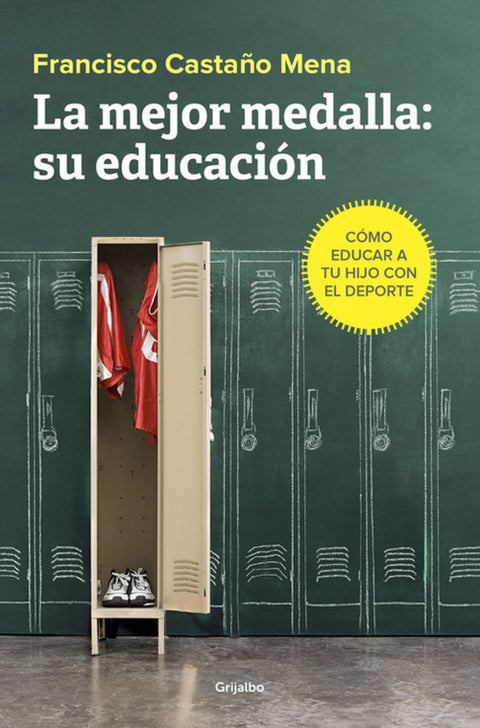  LA MEJOR MEDALLA:SU EDUCACIÓN 
