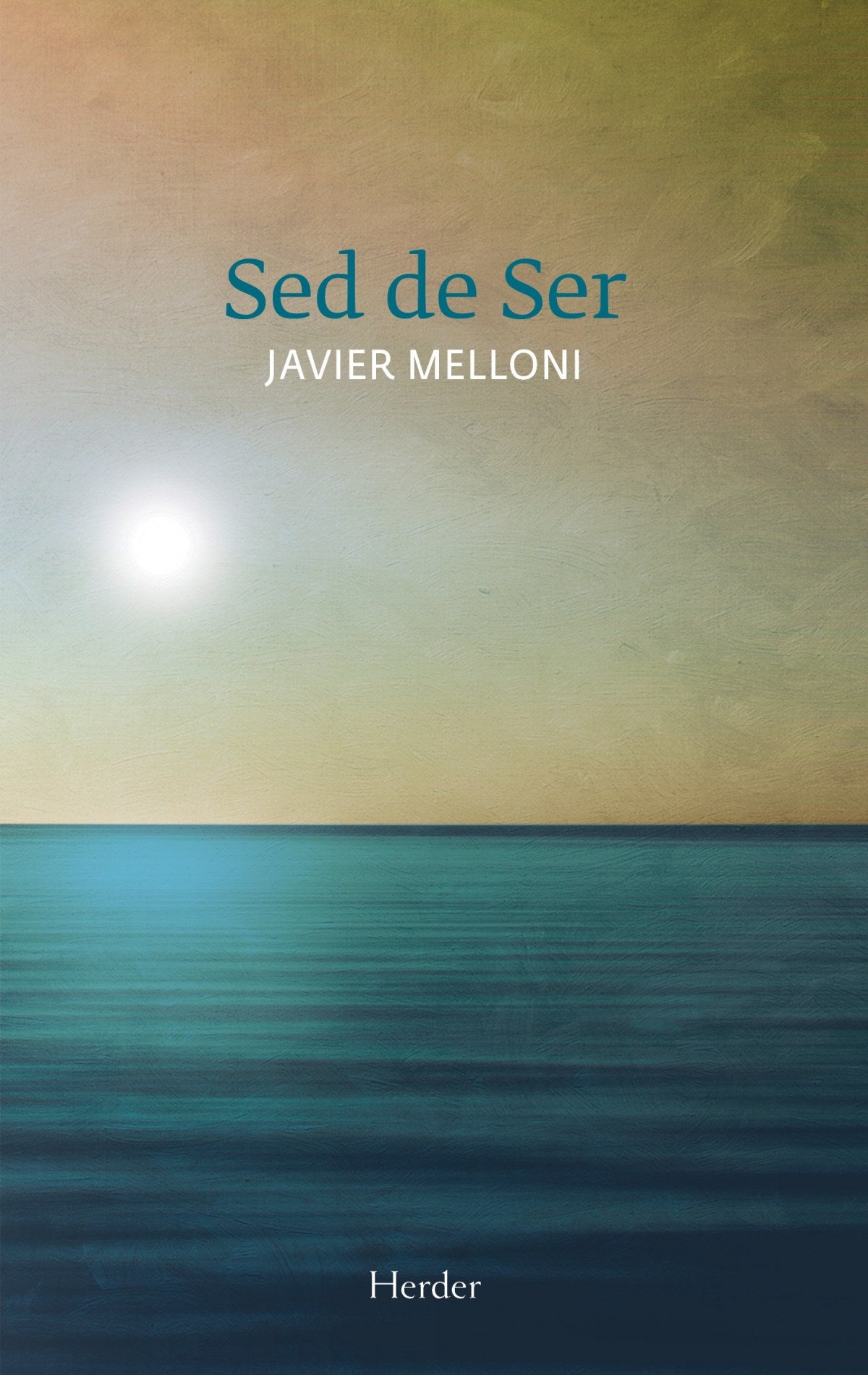  Sed de ser 