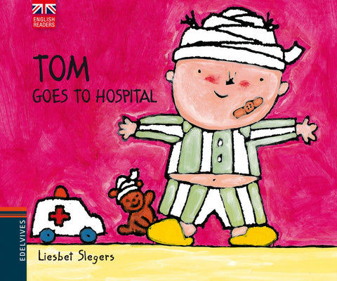  Tom goes to hospital 