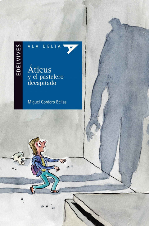  Áticus y el pastelero decapitado 